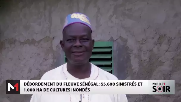 Débordement du fleuve Sénégal : 55.600 sinistrés et 1.000 ha de cultures inondés