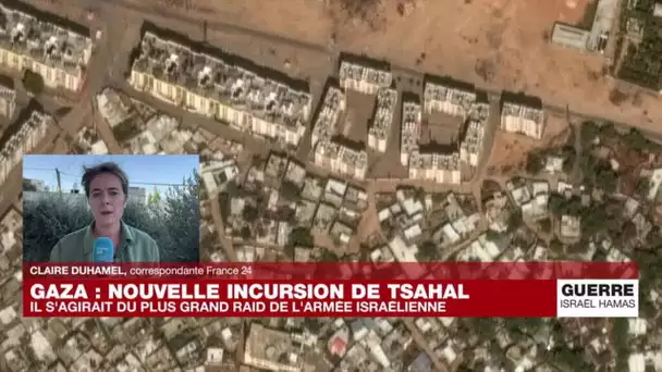 Chars dans Gaza : "Une incursion relativement large pour attaquer des positions du Hamas"