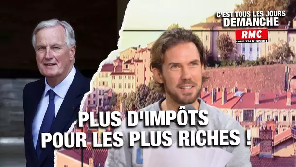 ARNAUD DEMANCHE : PLUS D'IMPÔTS POUR LES PLUS RICHES !