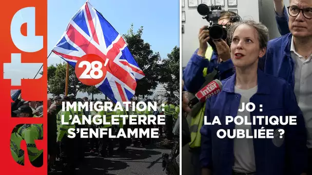 Immigration : l’Angleterre s’enflamme / JO : la politique oubliée ? - 28 Minutes - ARTE