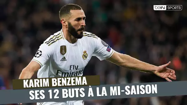 Real Madrid : Les 12 buts de Karim Benzema à la mi-saison