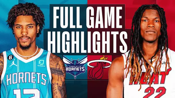 HORNETS at HEAT | NBA FULL GAME HIGHLIGHTS | November 10, 2022