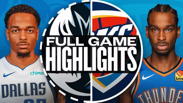 MAVERICKS at THUNDER | FULL GAME HIGHLIGHTS | November 17, 2024