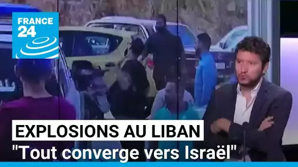 Explosions de bipeurs du Hezbollah : "Tout converge vers Israël, il n'y a pas de grand doute"