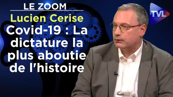 "Les mondialistes préparent un massacre pour 2021" - Lucien Cerise - Le Zoom - TVL