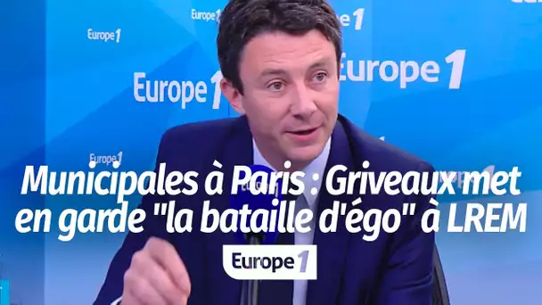 Municipales à Paris : Griveaux met en garde contre "la bataille d’ego" à LREM