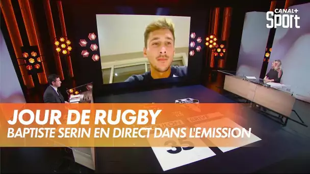 Baptiste Serin (Toulon) en direct dans Jour de Rugby
