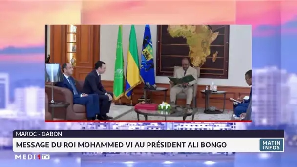 Message du Roi Mohammed VI au président Ali Bongo