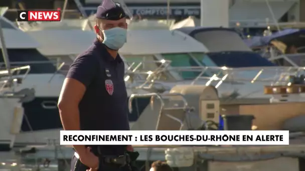 Reconfinement : les Bouches-du-Rhône en alerte