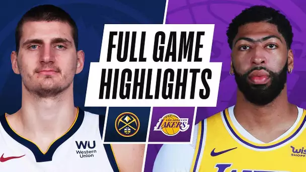 NUGGETS at LAKERS | FULL GAME HIGHLIGHTS | May 3, 2021