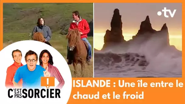 ISLANDE : Une île entre le chaud et le froid - C'est pas sorcier [Intégrale]