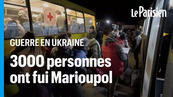 Guerre en Ukraine : 3000 personnes ont fui Marioupol, ville assiégée par l'armée russe