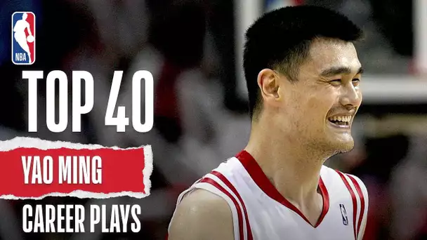 Yao Ming's Top 40 | Career Plays