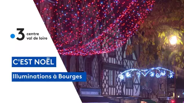 Lumières de Noël : la ville de Bourges illuminée