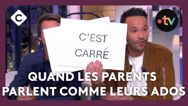 Quand les parents parlent comme leurs ados - Pas vu Pas Pris de Mohamed Bouhafsi - C à vous