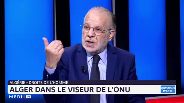 Algérie - droits de l'homme : Un discours officiel alarmant