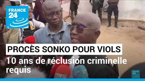 Procès d'Ousmane Sonko pour viols : 10 ans de réclusion criminelle requis par le procureur