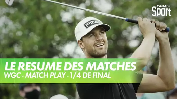 Le résumé des 1/4 de final - WGC Match Play - Golf