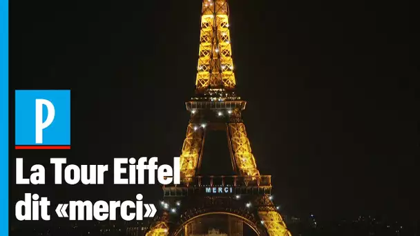 La Tour Eiffel s'illumine et dit «merci» aux soignants