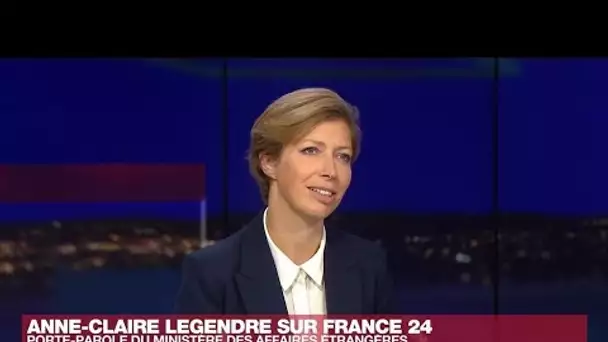 Anne-Claire Legendre, porte-parole du Quai d'Orsay : "Emmanuel Macron veut une diplomatie de combat"