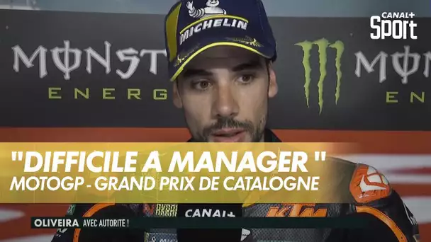 Oliveira : "difficile de manager toute la course"