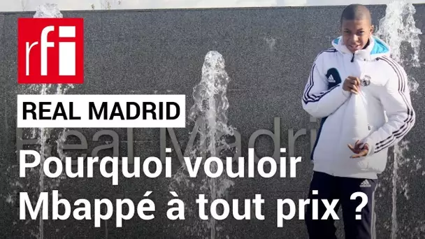 Football : le Real Madrid a-t-il vraiment besoin de Mbappé ? • RFI