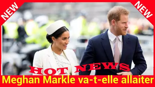 Meghan Markle va-t-elle allaiter comme Kate Middleton ?