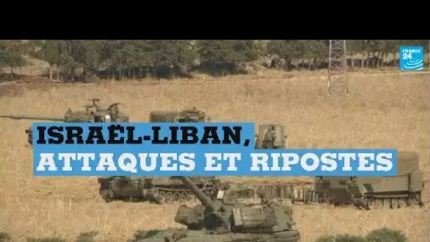 Accrochages militaires entre Israël et le Hezbollah libanais