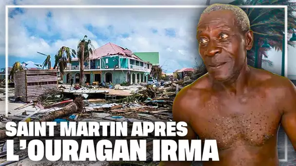 Saint Martin après l'ouragan Irma