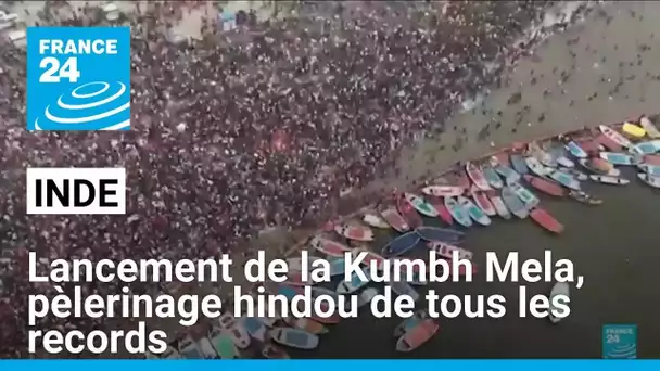 Inde : lancement de la Kumbh Mela, pèlerinage hindou de tous les records • FRANCE 24