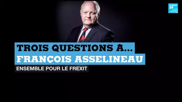 Élections européennes : 3 questions à François Asselineau