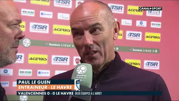 La réaction de Paul Le Guen après le nul à Valenciennes