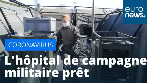 L'hôpital de campagne de Mulhouse en phase de test