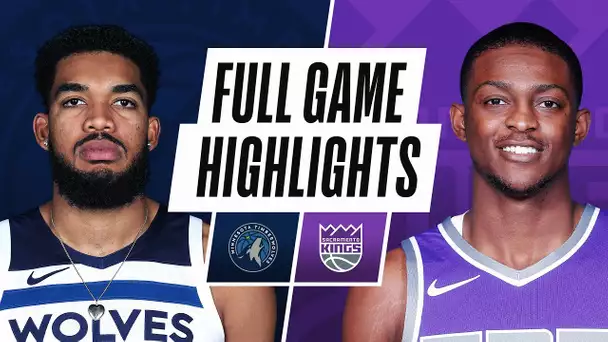 TIMBERWOLVS at KINGS | FULL GAME HIGHLIGHTS | April 21, 2021 (edited)