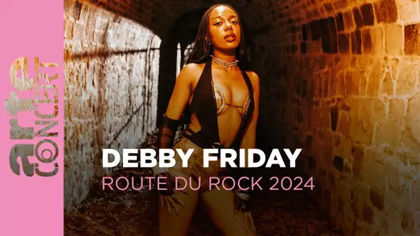 Debby Friday - live session - Route du Rock 2024 - ARTE Concert