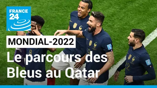 Mondial-2022 : retour sur le parcours des Bleus au Qatar • FRANCE 24