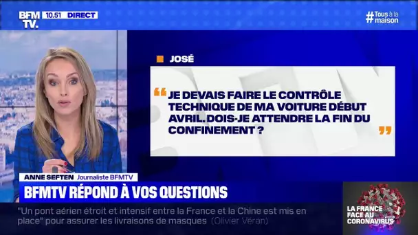 Dois-je attendre la fin du confinement pour faire le contrôle technique de ma voiture ?