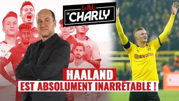 La Buli de Charly : Erling est absolument inarrêtable !