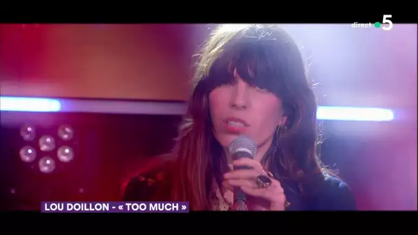 Le live : Lou Doillon "Too Much" - C à Vous - 04/04/2019