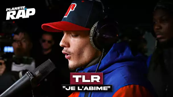 [EXCLU] TLR - Je l'abîme #PlanèteRap