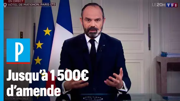 Amendes, sport, marchés… Edouard Philippe durcit les règles du confinement