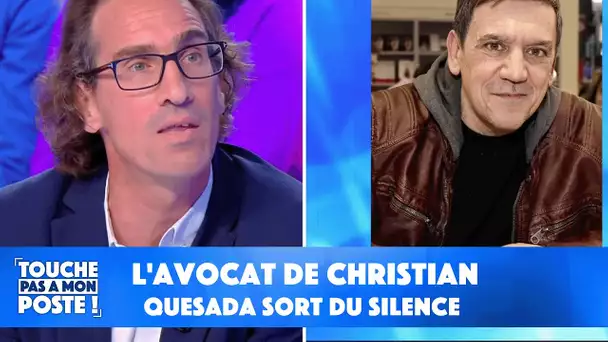 L'avocat de Christian Quesada sort du silence !