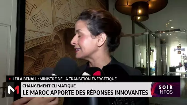 Changement climatique : Le Maroc apporte des réponses innovantes