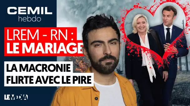 MACRON, LE PEN, DARMANIN & LA POLICE : L’ALLIANCE TACITE - CEMIL HEBDO #8