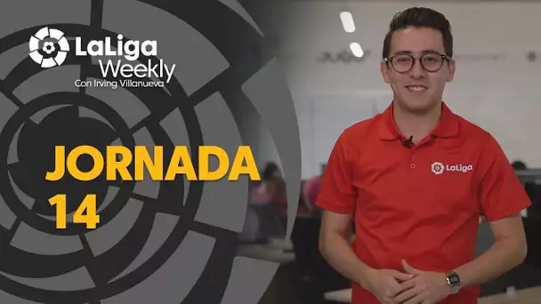 LaLiga Weekly Jornadas 14