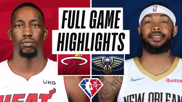 HEAT at PELICANS | FULL GAME HIGHLIGHTS | February 10, 2022