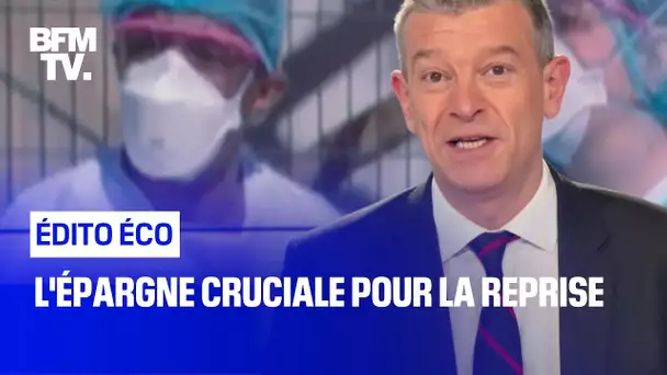 L'épargne cruciale pour la reprise