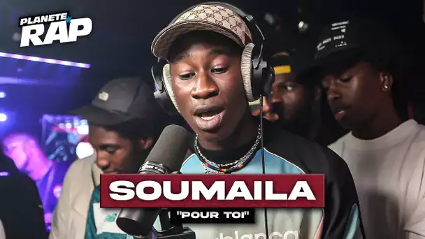 [EXCLU] Soumaïla - Pour toi #PlanèteRap