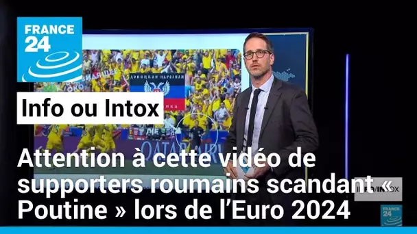 Attention à cette vidéo montrant des supporters roumains scander « Poutine » lors de l’Euro 2024