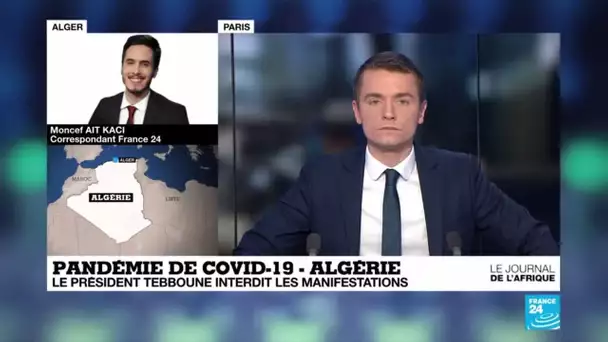 Pandémie de COVID-19 : En Algérie, le mouvement Hirak est suspendu